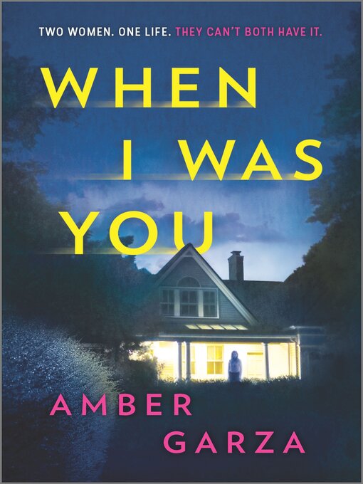 Title details for When I Was You by Amber Garza - Wait list